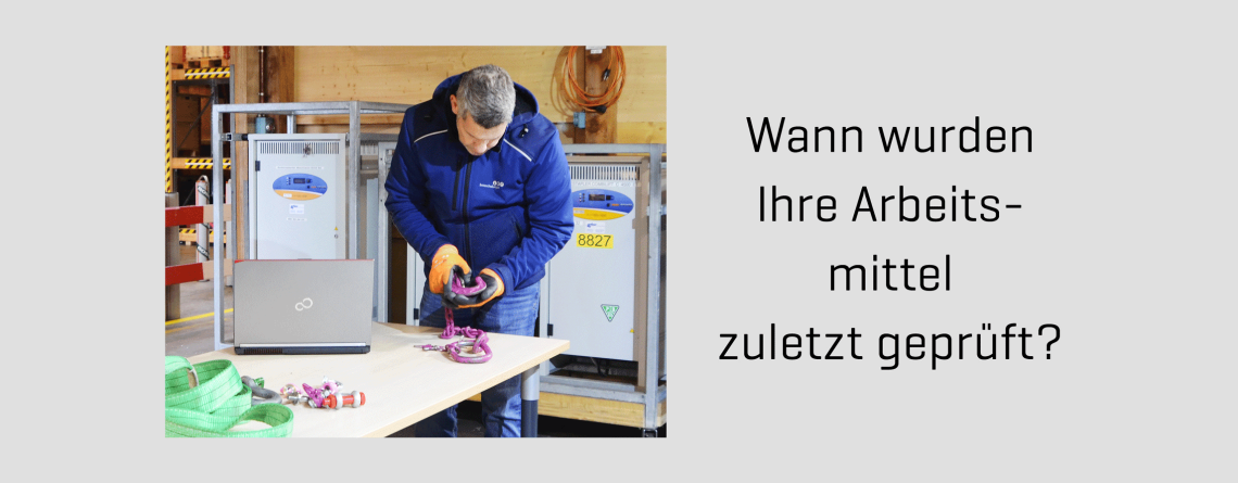 Prüfung von Arbeitsmitteln